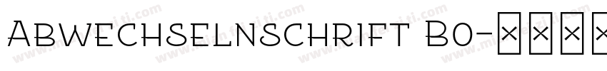Abwechselnschrift Bo字体转换